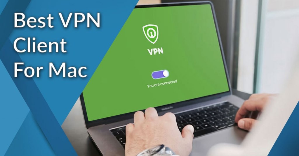 Best VPN for MacBook Air