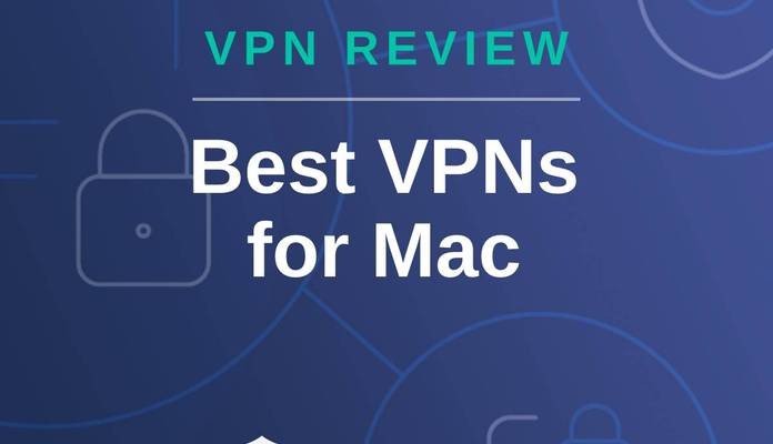 Best VPN for Mac 2024