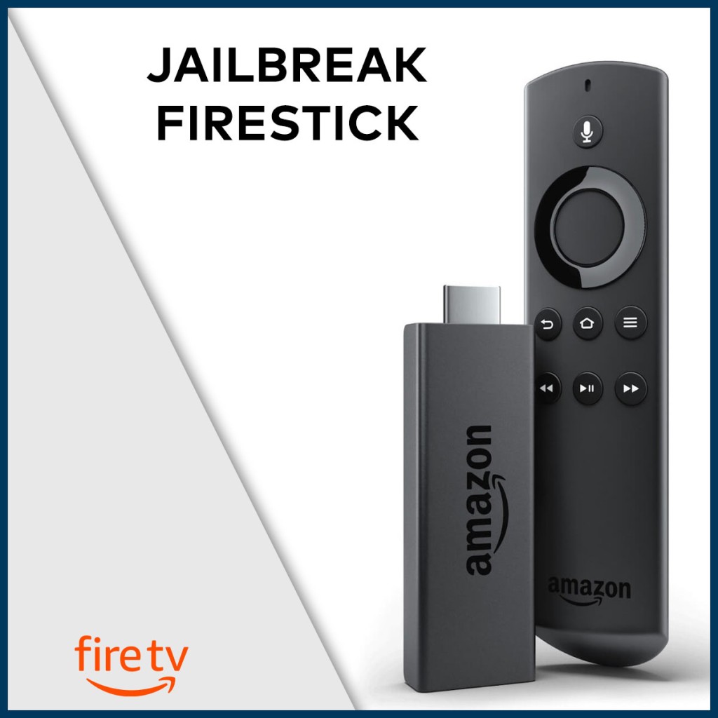 Best VPN for Jailbroken Firestick