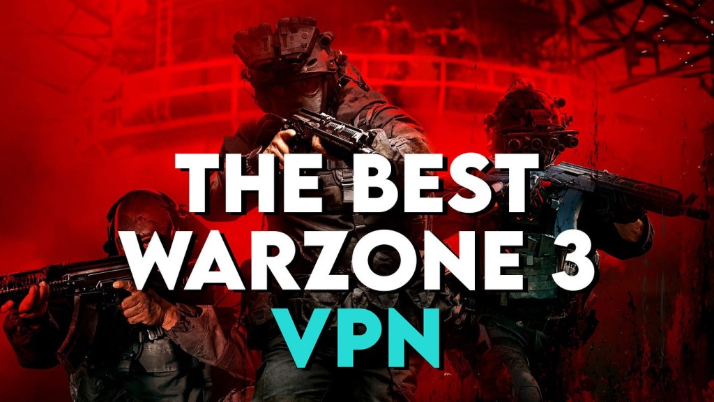 Best VPN for Warzone 2024