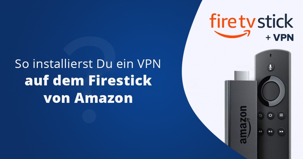Fire Stick Free VPN