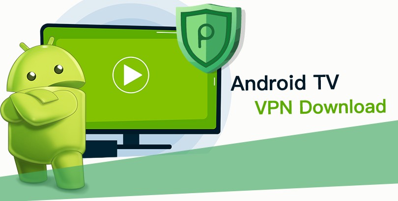 Best VPNs for Android TV