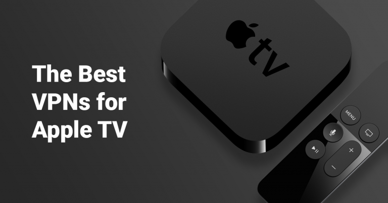 Best VPN for Apple TV