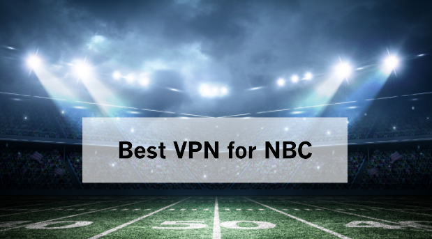 Best VPN for NBC