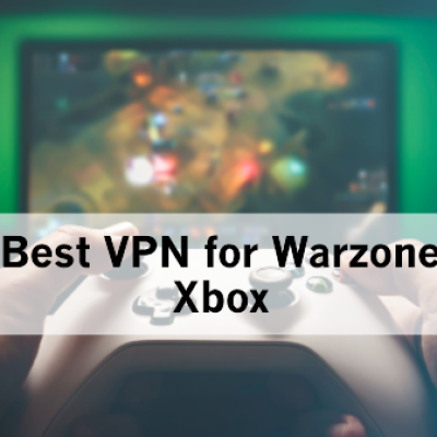 Best VPN for Warzone Xbox