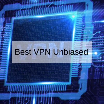 Best VPN Unbiased