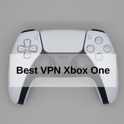 Best VPN Xbox One