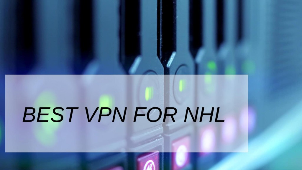 Best vpn for nhl