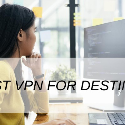 Best VPN For Destiny 2