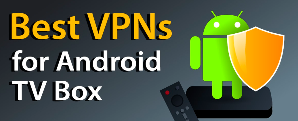 Best vpn android tv