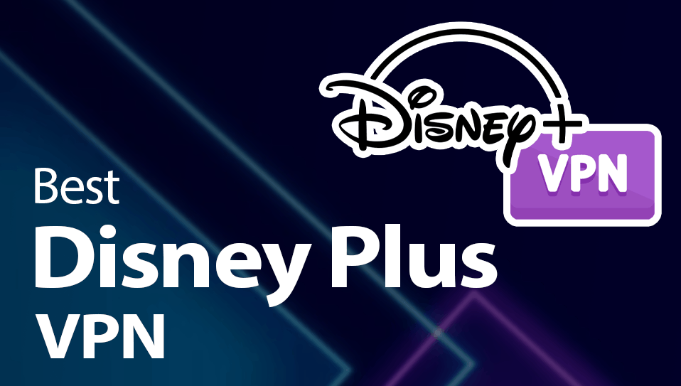 Best vpn disney plus