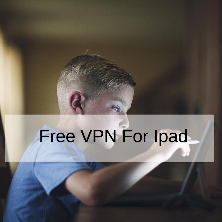 Free VPN For Ipad