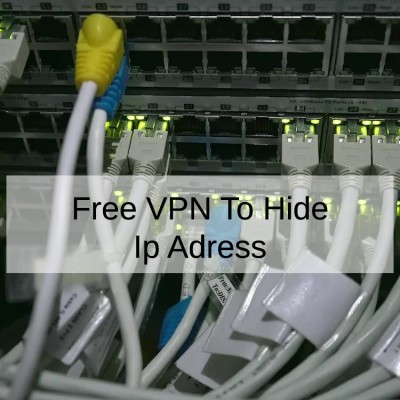 Free VPN To Hide Ip Adress