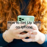 How to Set Up VPN on Iphone