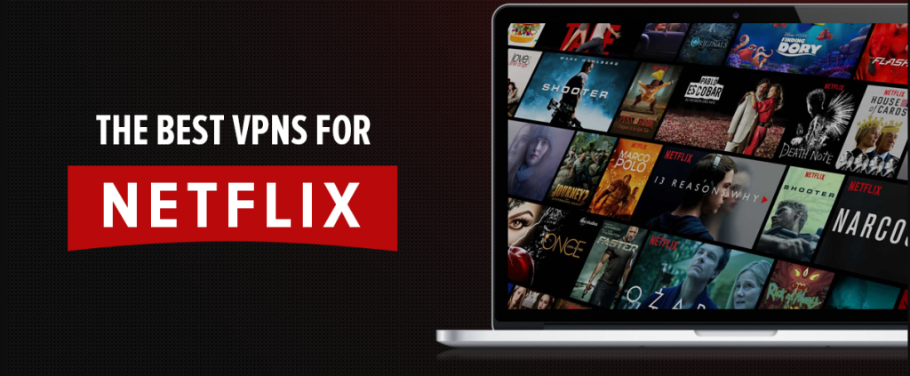 What is the best vpn for netflix