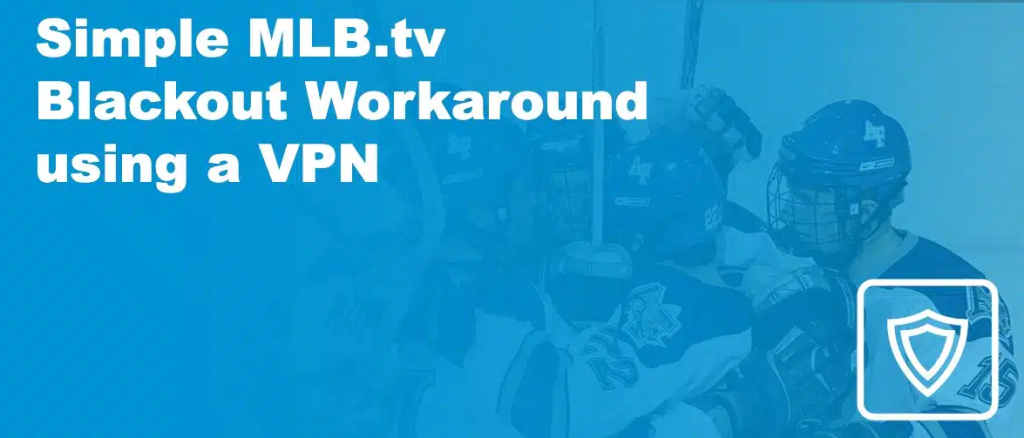 Best vpn for sports blackouts