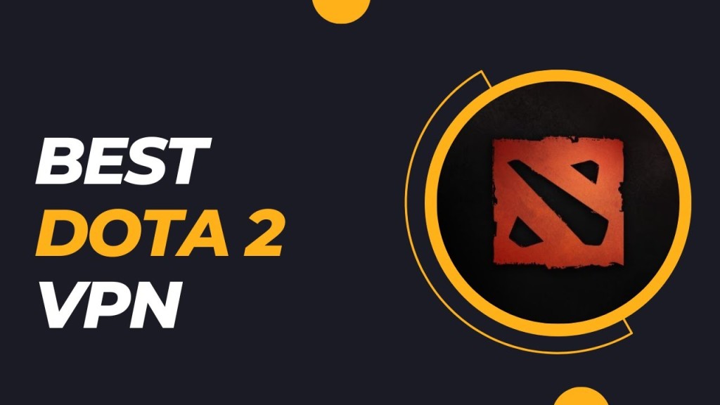 Best vpn for dota 2