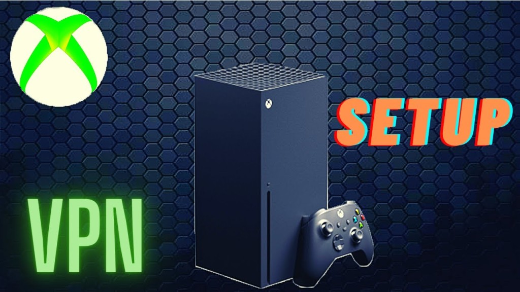 How to get vpn on xbox series x