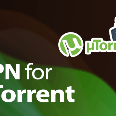 Best VPN For Utorrent