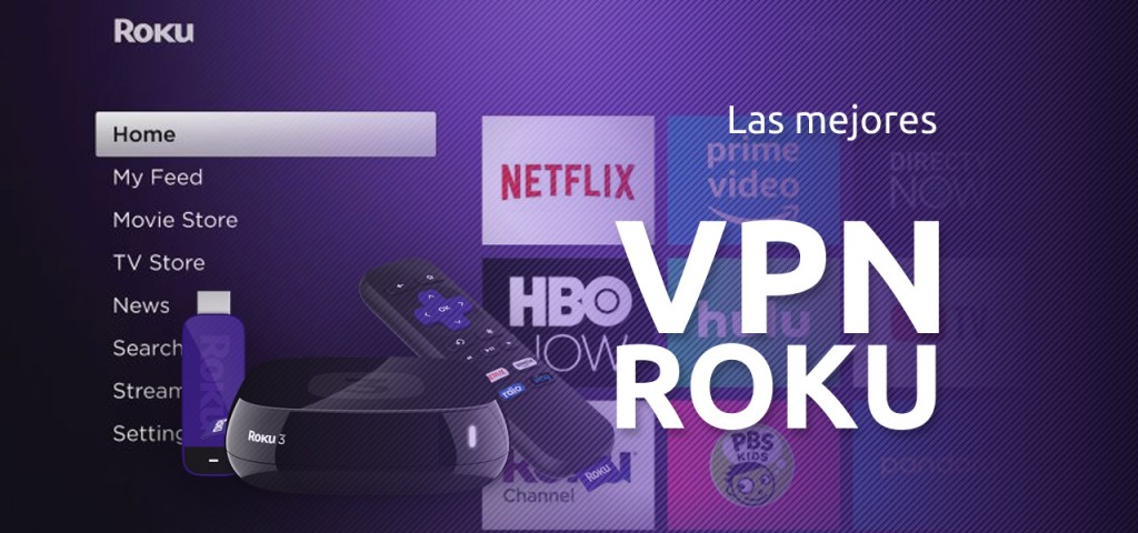 Best VPN for Roku