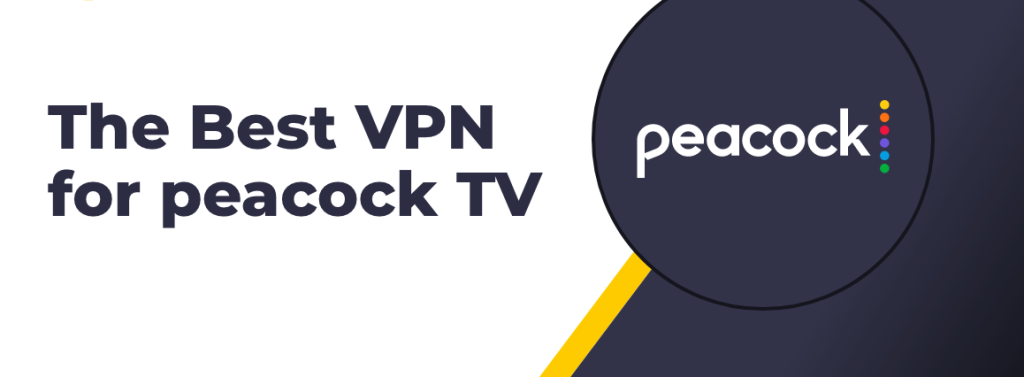 Best vpn for peacock