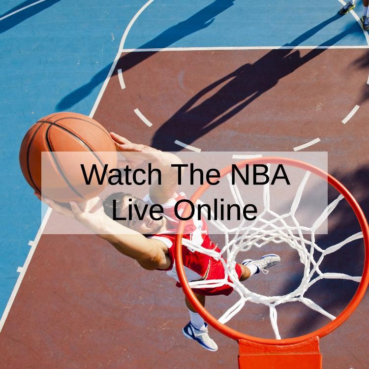 How To Watch The NBA Live Online in 2024